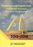 Gross Domestic Regional  Product By Expenditure Karimun Regency 2012-2016