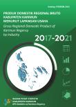 Gross Regional Domestic Product Of Karimun Regency By Industry 2017-2021