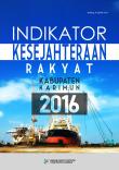 Indikator Kesejahteraan Rakyat Kabupaten Karimun 2016