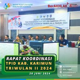 Rapat Koordinasi Tim Pengendalian Inflasi Daerah (TPID) Triwulan II Tahun 2024