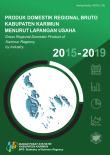 Gross Regional Domestic Product Of Karimun Regency By Industry 2015-2019